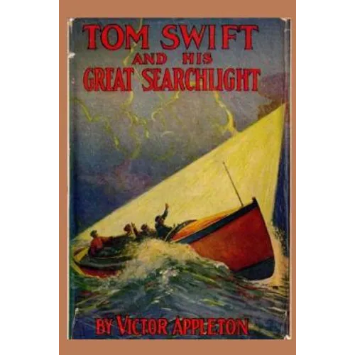 Tom Swift and his Great Searchlight - Paperback