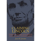 Claiming Lincoln - Hardcover