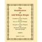 The Identification of 1809 William Wright of Franklin County, Virginia, as the Son of 1792 John Wright of Fauquier County, Virginia and Elizabeth (Bro - Paperback