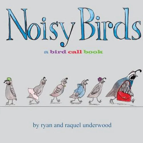 Noisy Birds: A Bird Call Book - Paperback