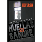 Huellas de sangre - Paperback