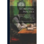 Secretarial Practice; the Manual of the Chartered Institute of Secretaries - Paperback