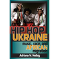 Hip Hop Ukraine: Music, Race, and African Migration - Paperback