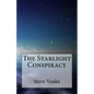 The Starlight Conspiracy - Paperback