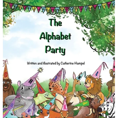 The Alphabet Party - Hardcover
