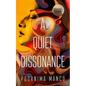 A Quiet Dissonance - Paperback