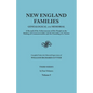 New England Families: Genealogical and Memorial. a Record of the Achievements of Her People in the Making of Commonwealths and the Founding - Paperback