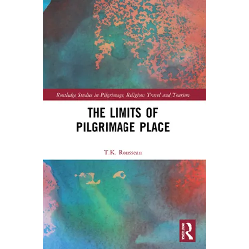 The Limits of Pilgrimage Place - Paperback