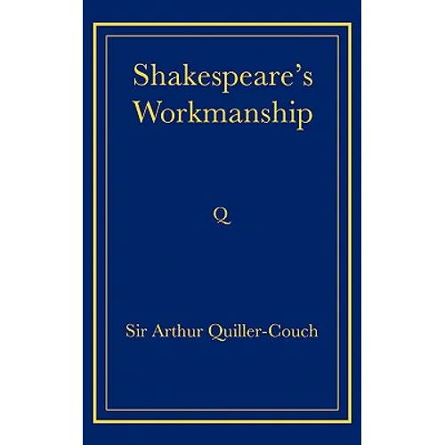Shakespeare's Workmanship - Paperback