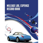 Mileage Log, Expense Record Book - Paperback