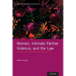 Women, Intimate Partner Violence, and the Law - Hardcover