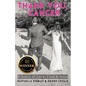 Thank You, Cancer: A Story of Love, Loss & Hope - Paperback