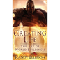 Creating Life - Hardcover