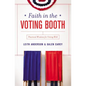 Faith in the Voting Booth: Practical Wisdom for Voting Well - Paperback