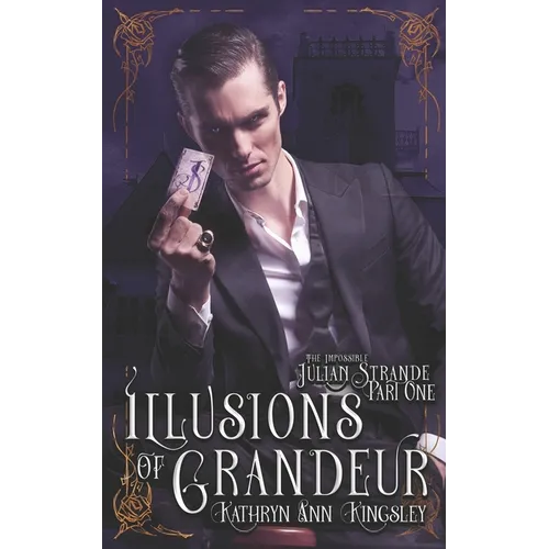 Illusions of Grandeur - Paperback