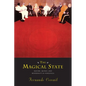 The Magical State: Nature, Money, and Modernity in Venezuela - Paperback
