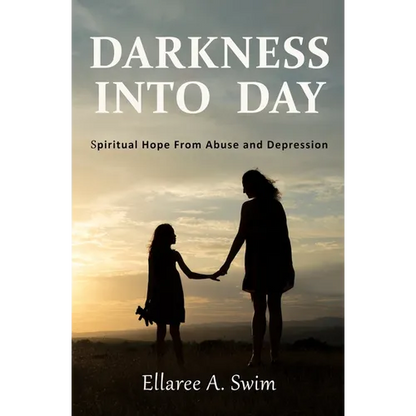 Darkness Into Day: Spiritual Hope From Abuse and Depression - Paperback