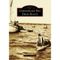 Chesapeake Bay Deck Boats - Paperback