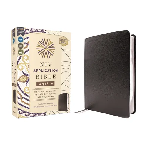 NIV Application Bible, Large Print, European Bonded Leather, Black, Red Letter, Comfort Print: Bringing the Ancient Message of the Bible Into Your Wor - Bonded Leather