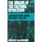 The Origins of the Cultural Revolution: The Coming of the Cataclysm, 1961-1966 - Paperback