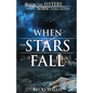 When the Stars Fall - Paperback
