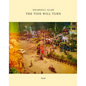 Shahidul Alam: The Tide Will Turn - Hardcover