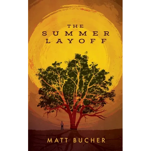 The Summer Layoff - Paperback