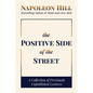 The Positive Side of the Street: A Collection of Previously Unpublished Lectures - Hardcover