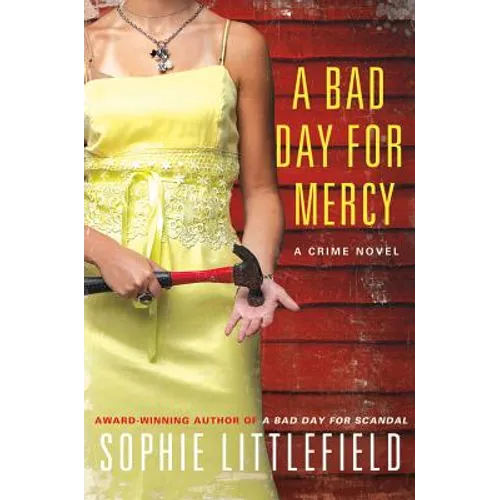A Bad Day for Mercy: A Crime Novel - Hardcover