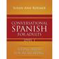 Conversational Spanish For Adults Seeing What You're Hearing! Level I - Paperback
