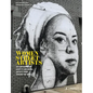 Women Street Artists: 24 Contemporary Graffiti and Mural Artists from Around the World - Hardcover