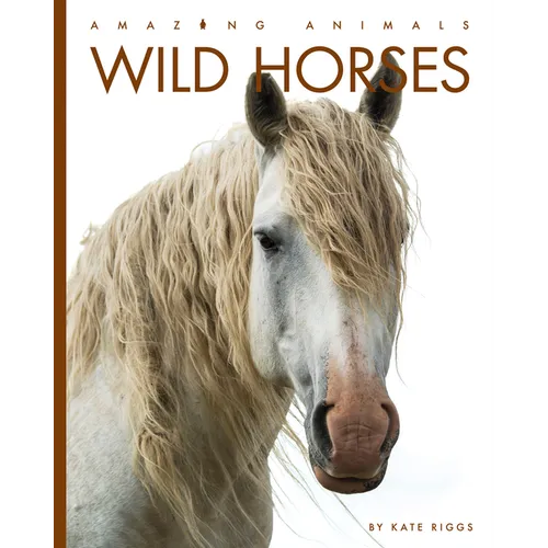Wild Horses - Library Binding
