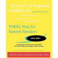 TOEFL Prep for Spanish Speakers: An Advanced Grammar Course for pre-iBT, ITP, & PBT TOEFL and English Teacher Training - Paperback