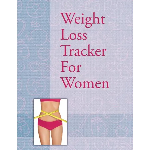 Weight Loss Tracker For Women - Paperback