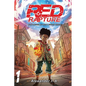 Red Rapture: Born Blessed To Walk A Cursed Reality! Volume #1 - Paperback