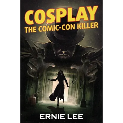 Cosplay: The Comic-Con Killer - Paperback