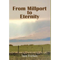 From Millport to Eternity - Hardcover