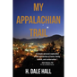 My Appalachian Trail - Paperback