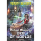 Web of Worlds (Reality Benders Book #4): LitRPG Series - Paperback