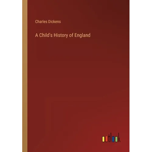 A Child's History of England - Paperback