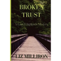 Broken Trust: A Laurel Highlands Mystery - Paperback