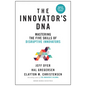 The Innovator's Dna, Updated, with a New Preface: Mastering the Five Skills of Disruptive Innovators - Hardcover
