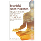 Kundalini Yoga Massage: Seven Steps to Activate the Seven Chakras and Power People's Prana - Hardcover