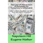 The Law of Attraction and Success for Tomorrow's Millionaire!: How to Think, Grow Rich, and Take Back Your Life in 12 Lessons - Paperback