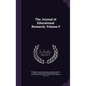 The Journal of Educational Research, Volume 5 - Hardcover