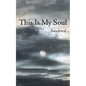 This Is My Soul - Paperback