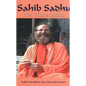 Sahib Sadhu: The White Sadhu - Paperback