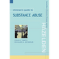 Clinician's Guide to Substance Abuse - Paperback
