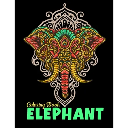 Elephant coloring book: Elephants lovers Coloring Book for adults - Paperback