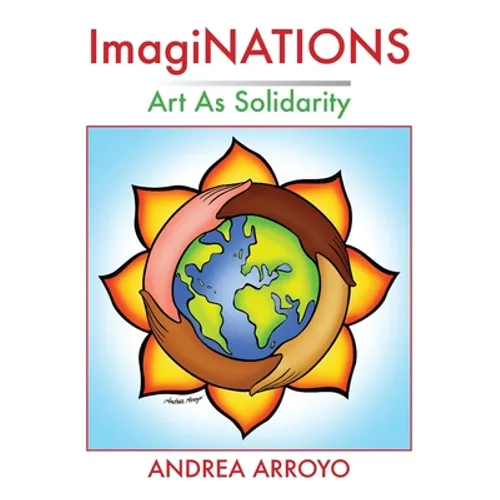 ImagiNATIONS: Art as Solidarity - Paperback